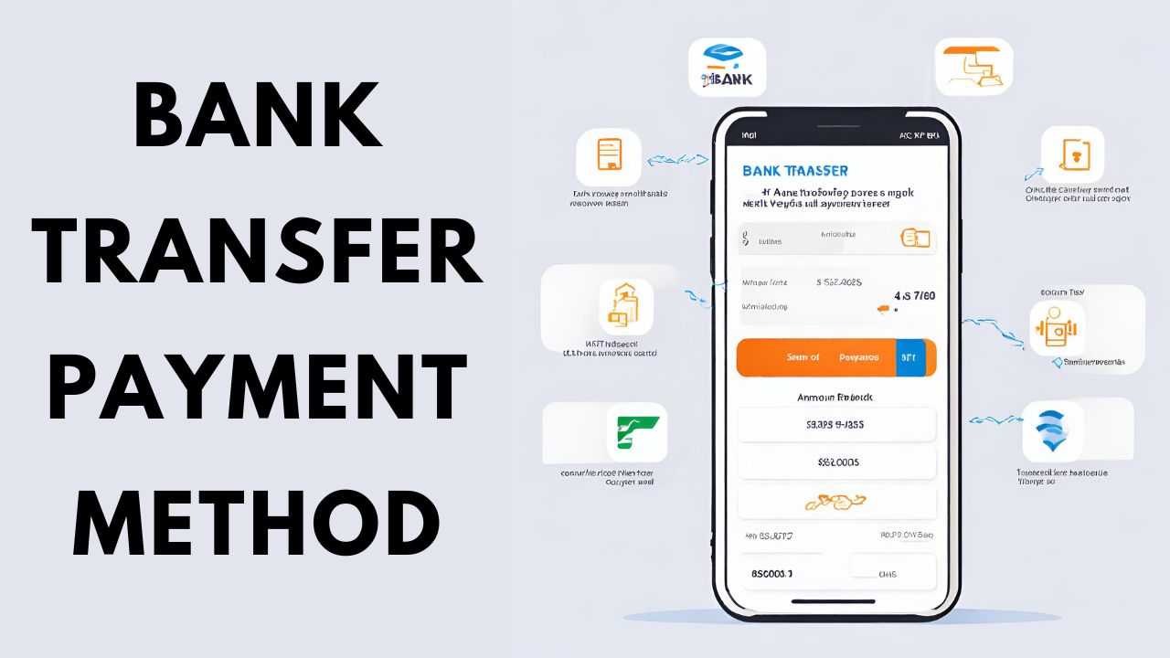 bank transfer payment methods